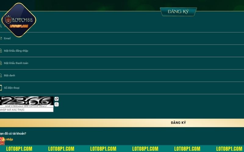 Bạn cần điền đầy đủ và chính xác các thông tin  đăng ký LOTO188 được yêu cầu