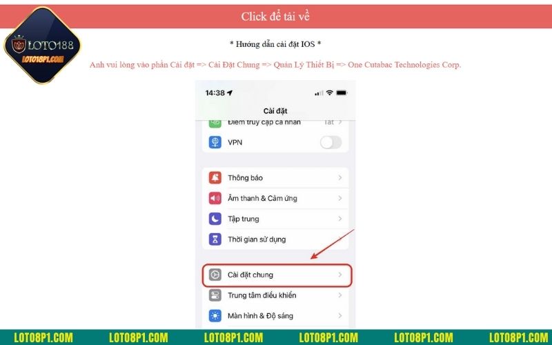 Hướng dẫn tải app Loto188 với hệ điều hành IOS